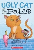 Cover: Ugly Cat & Pablo - Scholastic Press
