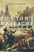 Cover: Boston's Massacre - The Belknap Press