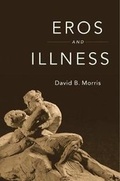 Cover: Eros and Illness - Harvard University Press