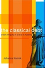 Cover: The Classical Debt - The Belknap Press