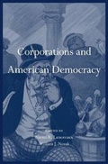 Cover: Corporations and American Democracy - Harvard University Press