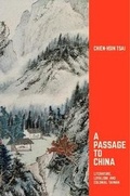Cover: A Passage to China - Harvard University, Asia Center