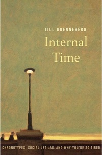 Enlarge image Cover: Internal Time - Harvard University Press