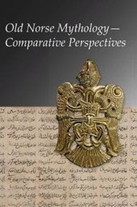 Abbildung von: Old Norse Mythology-Comparative Perspectives - Harvard University, Center for Hellenic Studies
