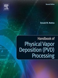 Cover: Handbook of Physical Vapor Deposition (PVD) Processing - William Andrew
