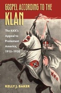 Cover: Gospel According to the Klan - University Press of Kansas