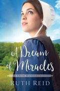 Cover: A Dream of Miracles - Thomas Nelson Publishers