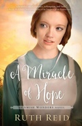 Cover: A Miracle of Hope - Thomas Nelson Publishers