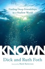 Cover: Known: Finding Deep Friendhsips in a Shallow World - Waterbrook Press (A Division of Random House Inc)