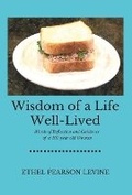 Cover: Wisdom of a Life Well-Lived - Bruce Farr Creative Publishing