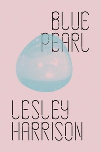 Enlarge image Cover: Blue Pearl - New Directions Publishing Corporation