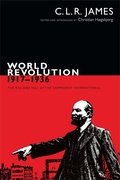 Cover: World Revolution, 1917-1936 - Duke University Press