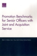 Cover: Promotion Benchmarks for Senior Officers with Joint and Acquisition Service - RAND