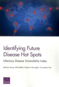 Enlarge image Cover: Identifying Future Disease Hot Spots - RAND