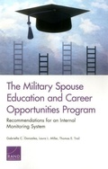 Cover: The Military Spouse Education and Career Opportunities Program - RAND