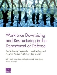Enlarge image Cover: Workforce Downsizing and Restructuring in the Department of Defense - RAND