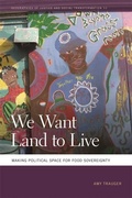 Cover: We Want Land to Live - University of Georgia Press