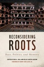 Cover: Reconsidering Roots - University of Georgia Press
