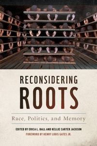 Enlarge image Cover: Reconsidering Roots - University of Georgia Press