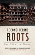 Cover: Reconsidering Roots - University of Georgia Press