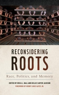 Enlarge image Cover: Reconsidering Roots - University of Georgia Press
