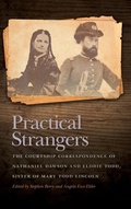 Cover: Practical Strangers - University of Georgia Press