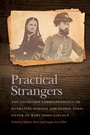 Cover: Practical Strangers - University of Georgia Press