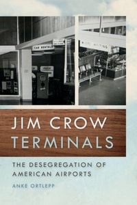 Abbildung von: Jim Crow Terminals - University of Georgia Press