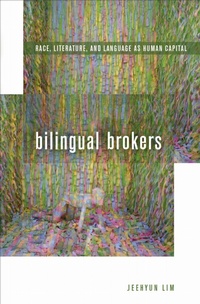 Enlarge image Cover: Bilingual Brokers - Fordham University Press