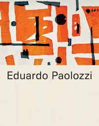 Enlarge image Cover: Eduardo Paolozzi - Whitechapel Gallery