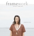 Cover: Framework: 10 Architectural Knits - Quince & Company