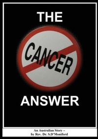 Enlarge image Cover: The Cancer Answer - Shambhallah Awareness Centre