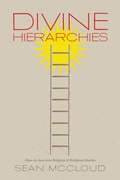 Cover: Divine Hierarchies - The University of North Carolina Press