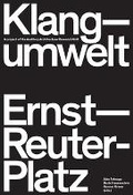Cover: Klangumwelt Ernst-Reuter-Platz - Errant Bodies