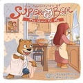 Cover: The Adventures of Super Bear: The Quest for Pie - Dabel Brothers Publishing