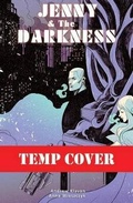 Cover: Jenny and the Darkness - Dabel Brothers Publishing