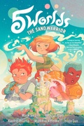 Cover: 5 Worlds Book 1: The Sand Warrior - Random House Books for Young Readers