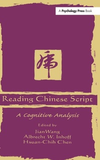 Abbildung von: Reading Chinese Script - Psychology Press