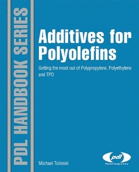 Abbildung von: Additives for Polyolefins - William Andrew Publishing