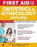 Cover: First Aid for the Obstetrics and Gynecology Clerkship, Fourth Edition - McGraw-Hill Education