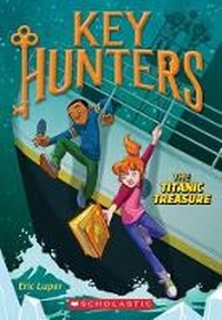 Enlarge image Cover: The Titanic Treasure (Key Hunters #5) - Scholastic US