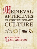 Cover: Medieval Afterlives in Contemporary Culture - Bloomsbury Academic