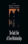 Cover: The Dark Side of Close Relationships - Routledge