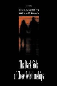 Enlarge image Cover: The Dark Side of Close Relationships - Routledge