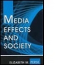 Cover: Media Effects and Society - Lawrence Erlbaum Associates Inc