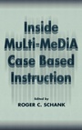 Cover: Inside Multi-Media Case Based Instruction - Routledge
