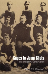 Abbildung von: Cages to Jump Shots - University of Nebraska Press
