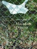 Cover: Macadam Dreams - Bison Books