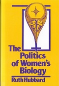 Cover: The Politics of Women's Biology - Rutgers University Press
