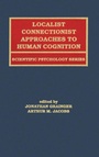 Cover: Localist Connectionist Approaches To Human Cognition - Psychology Press